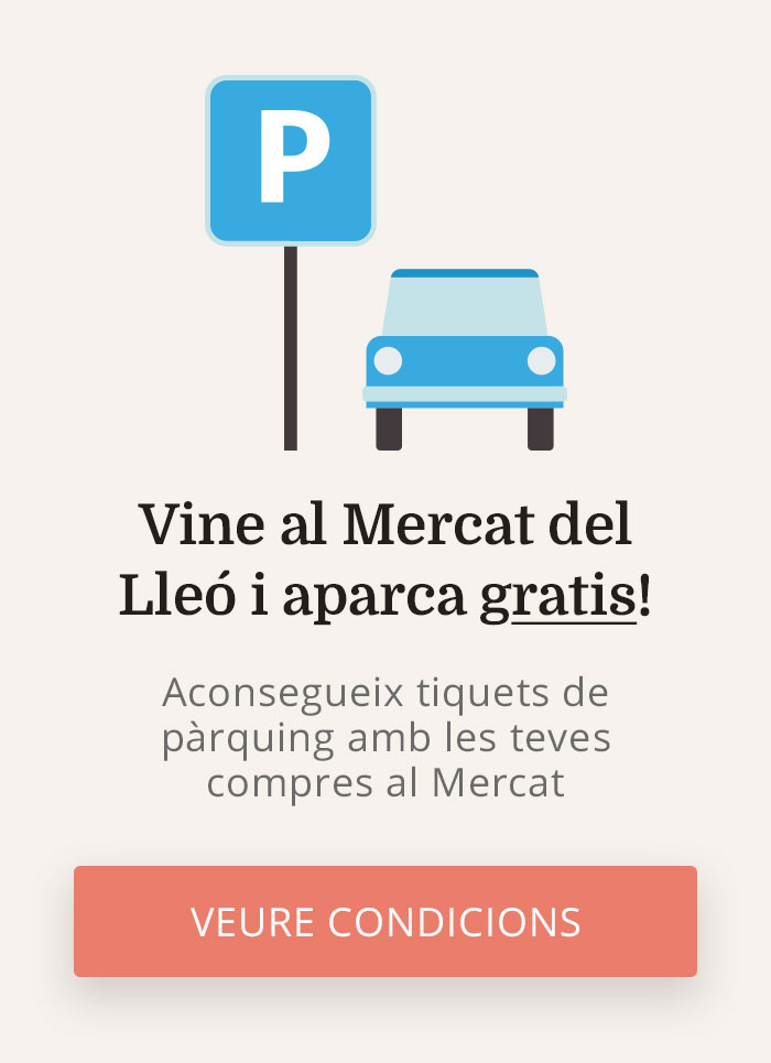 Aparca gratis venint a comprar al Mercat del Lleó